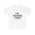 Tired Set - Men's Shirt